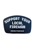 Load image into Gallery viewer, Support Your Local Fireman
