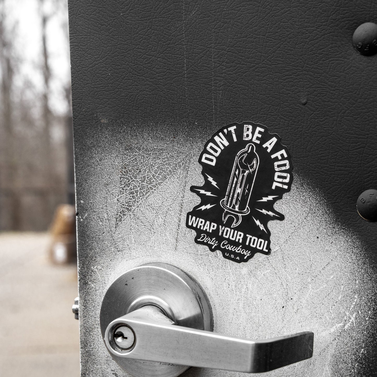 Don't Be A Fool. Wrap Your Tool. Decal Sticker