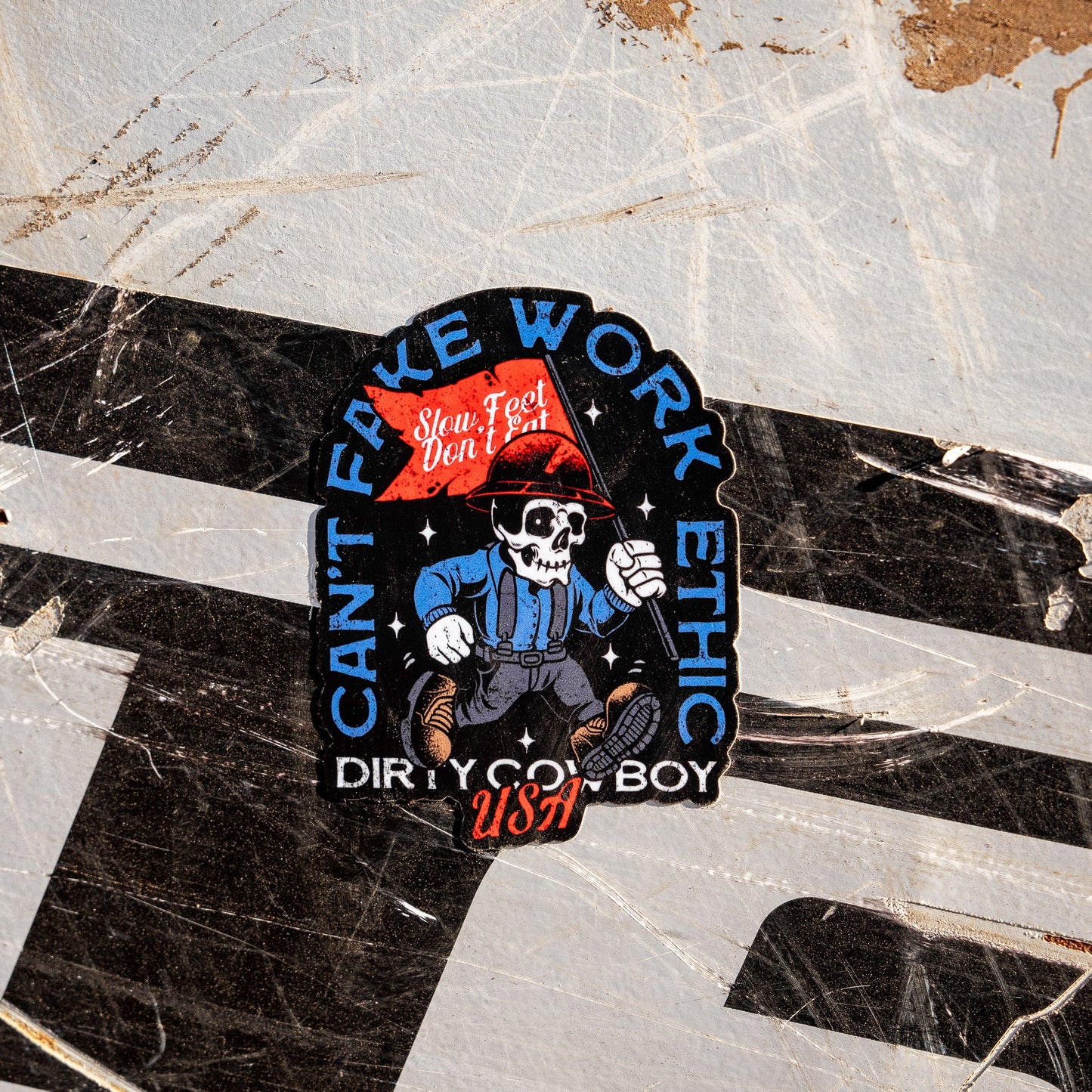 Can't Fake Work Ethic Decal Sticker