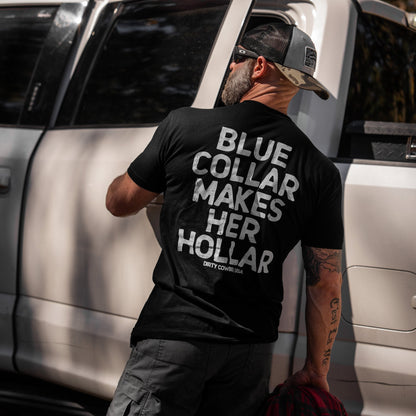 Blue Collar Makes Her Hollar Men's T-Shirt