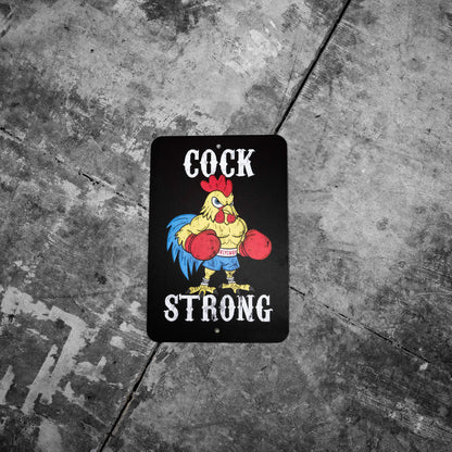 Cock Strong Boxing Chicken Metal Sign
