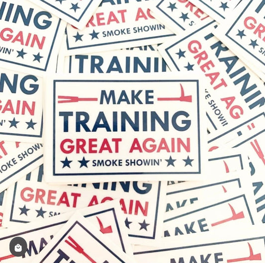 Make Training Great Sticker