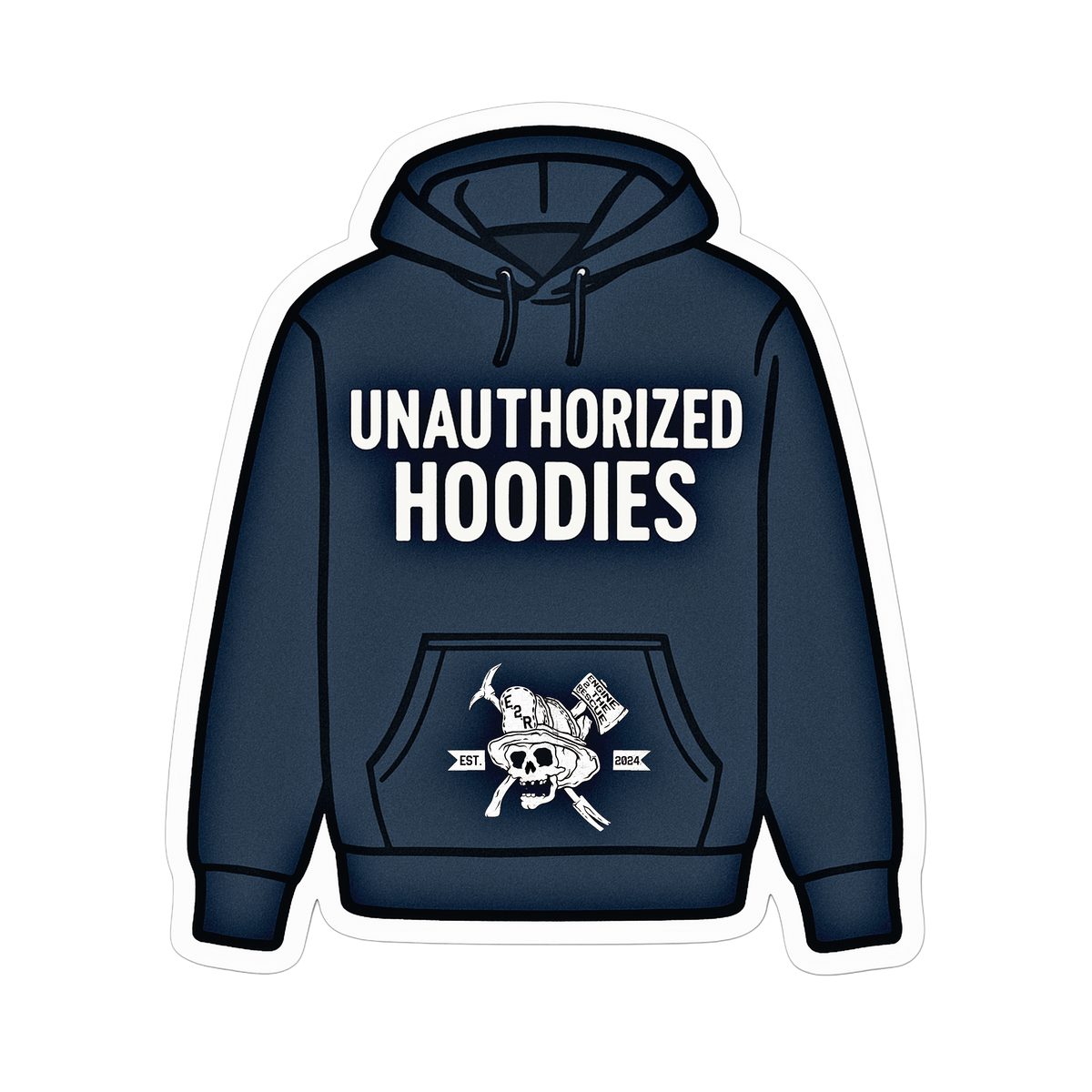 Unauthorized hoodies
