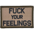 Load image into Gallery viewer, Fuck Your Feelings - 2x3 Patch
