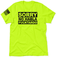 Load image into Gallery viewer, F*cktardo - Safety Yellow T-Shirt
