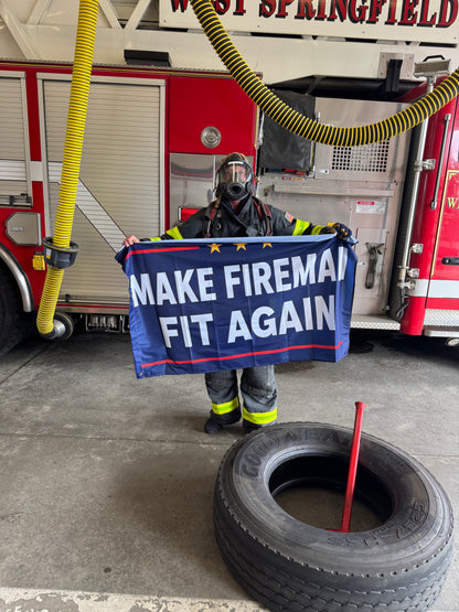 Make Firemen Fit Again Flag