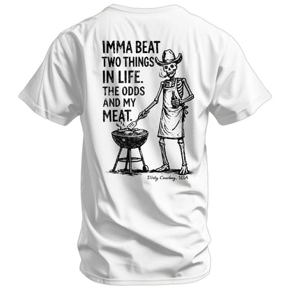 Imma Beat Two Things In Life Men's T-Shirt