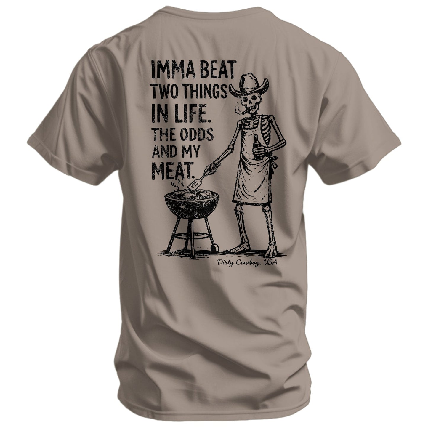 Imma Beat Two Things In Life Men's T-Shirt
