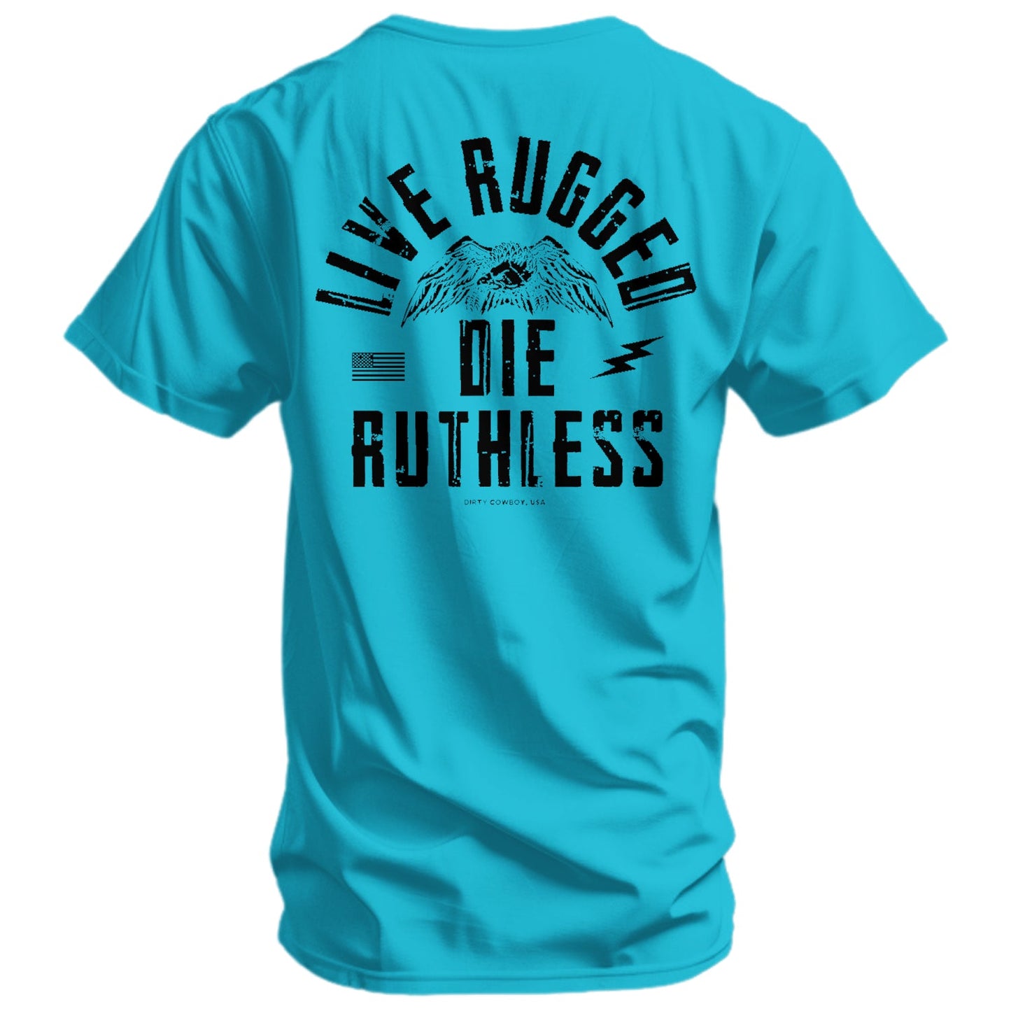 Live Rugged Die Ruthless Men's T-Shirt