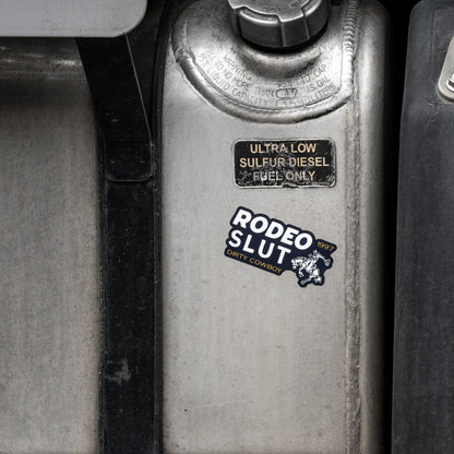 Rodeo Slut Dirty Cowboy Decal