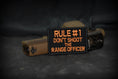 Load image into Gallery viewer, Rule #1 Don't Shoot The Range Officer - 2x3 Patch
