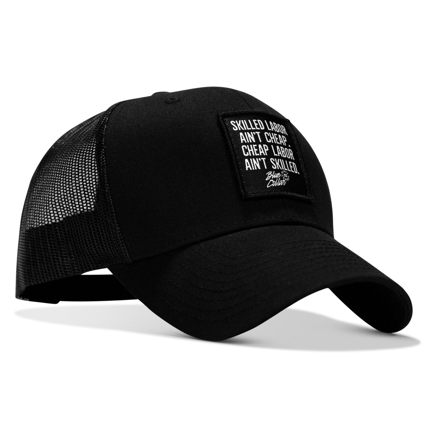 Skilled Labor Ain't Cheap Patch Snapback Hat
