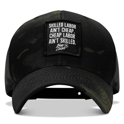Skilled Labor Ain't Cheap Patch Snapback Hat
