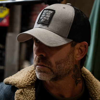 Skilled Labor Ain't Cheap Patch Snapback Hat