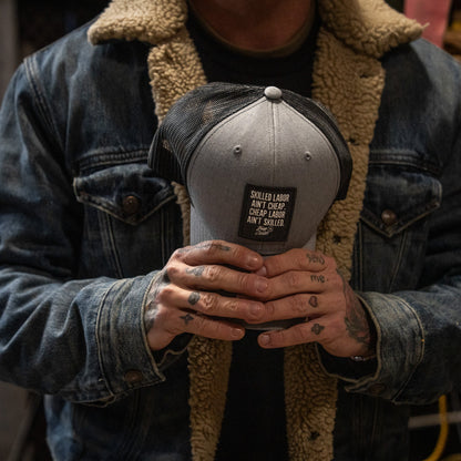 Skilled Labor Ain't Cheap Patch Snapback Hat