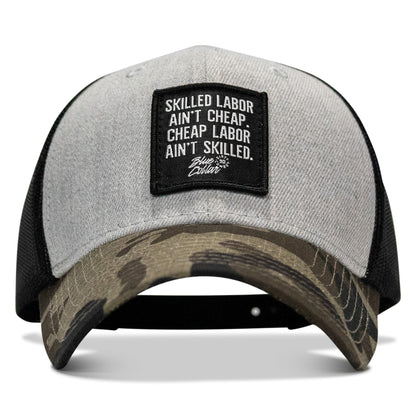 Skilled Labor Ain't Cheap Patch Snapback Hat
