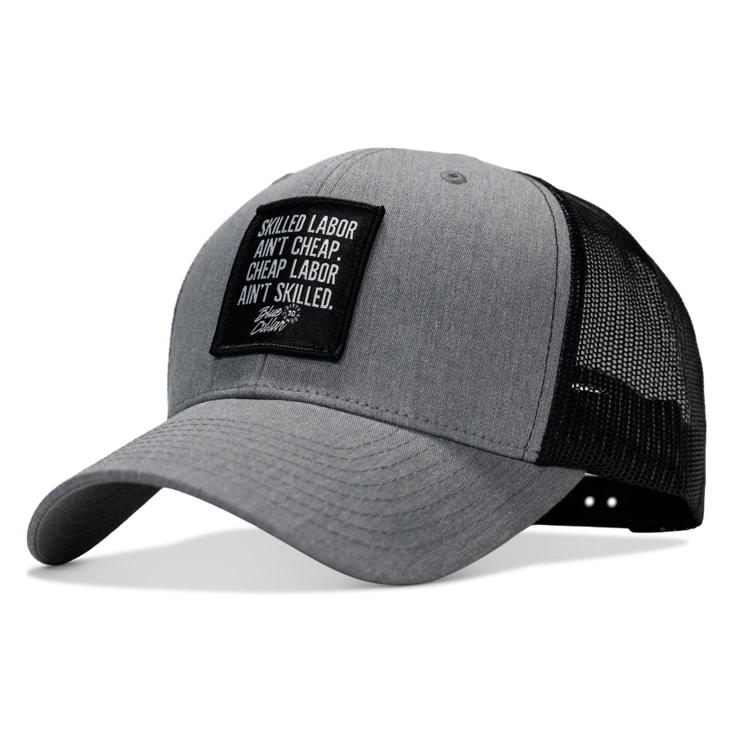 Skilled Labor Ain't Cheap Patch Snapback Hat
