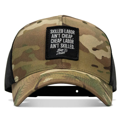 Skilled Labor Ain't Cheap Patch Snapback Hat