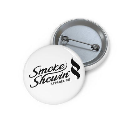 Smoke Showin Pin Button