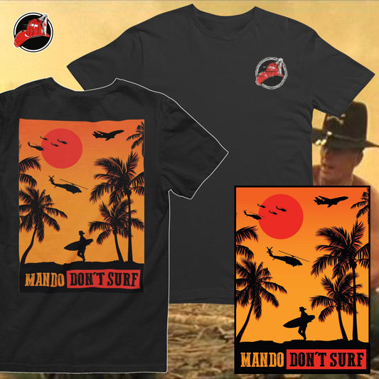 Don't Surf Tee