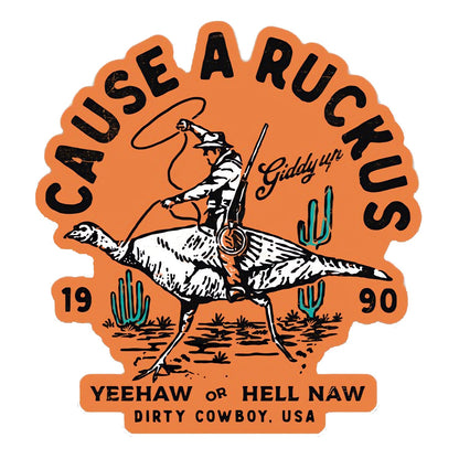 Cause A Ruckus Decal Sticker