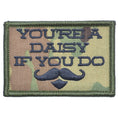 Load image into Gallery viewer, You're A Daisy If You Do, Doc Holiday Quote - 2x3 Patch
