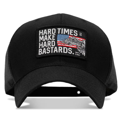 Hard Times Make Hard Bastards Patch Snapback Hat