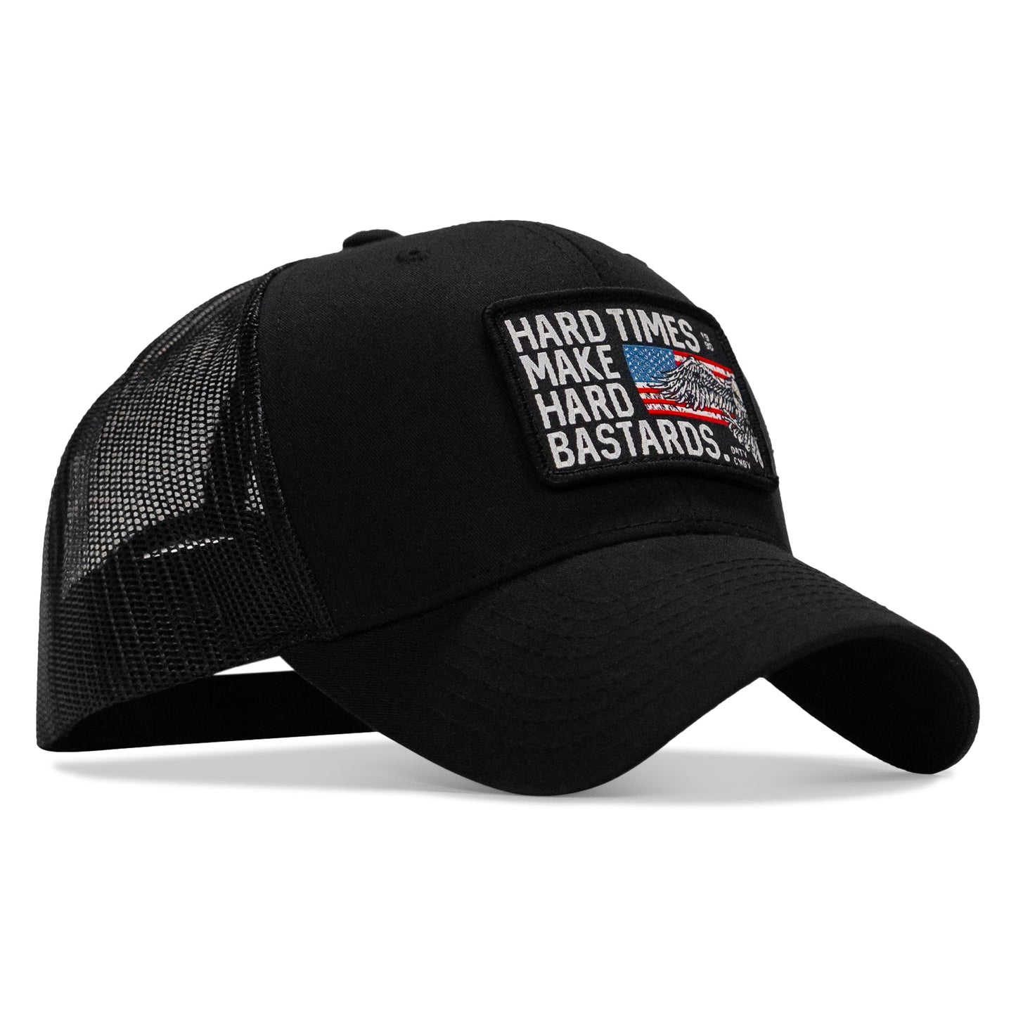 Hard Times Make Hard Bastards Patch Snapback Hat