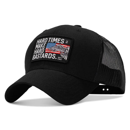 Hard Times Make Hard Bastards Patch Snapback Hat