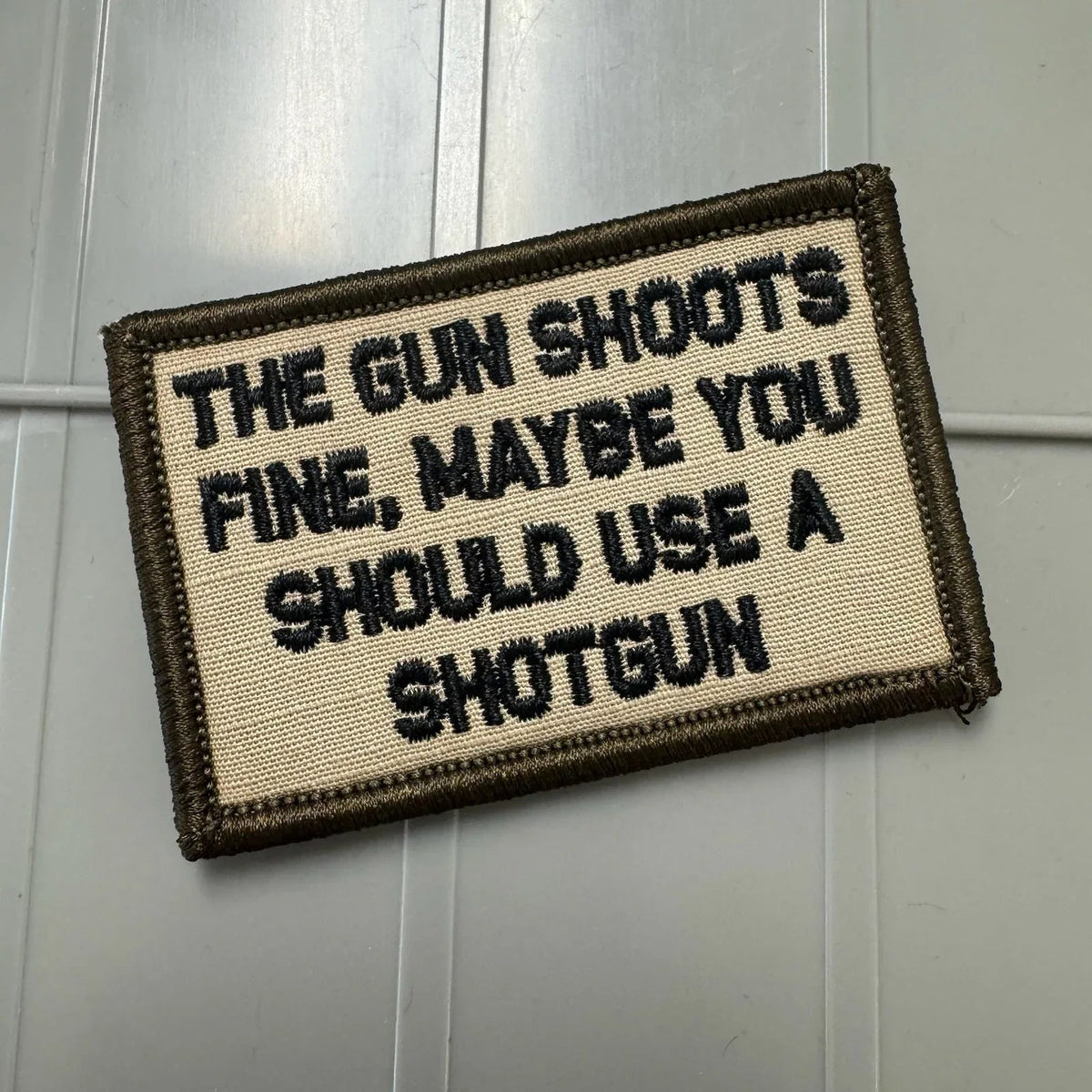 As Seen on Socials - The Gun Shoots Fine, Maybe You Should Use a Shotgun - 2x3 Patch - Desert Tan w/Black