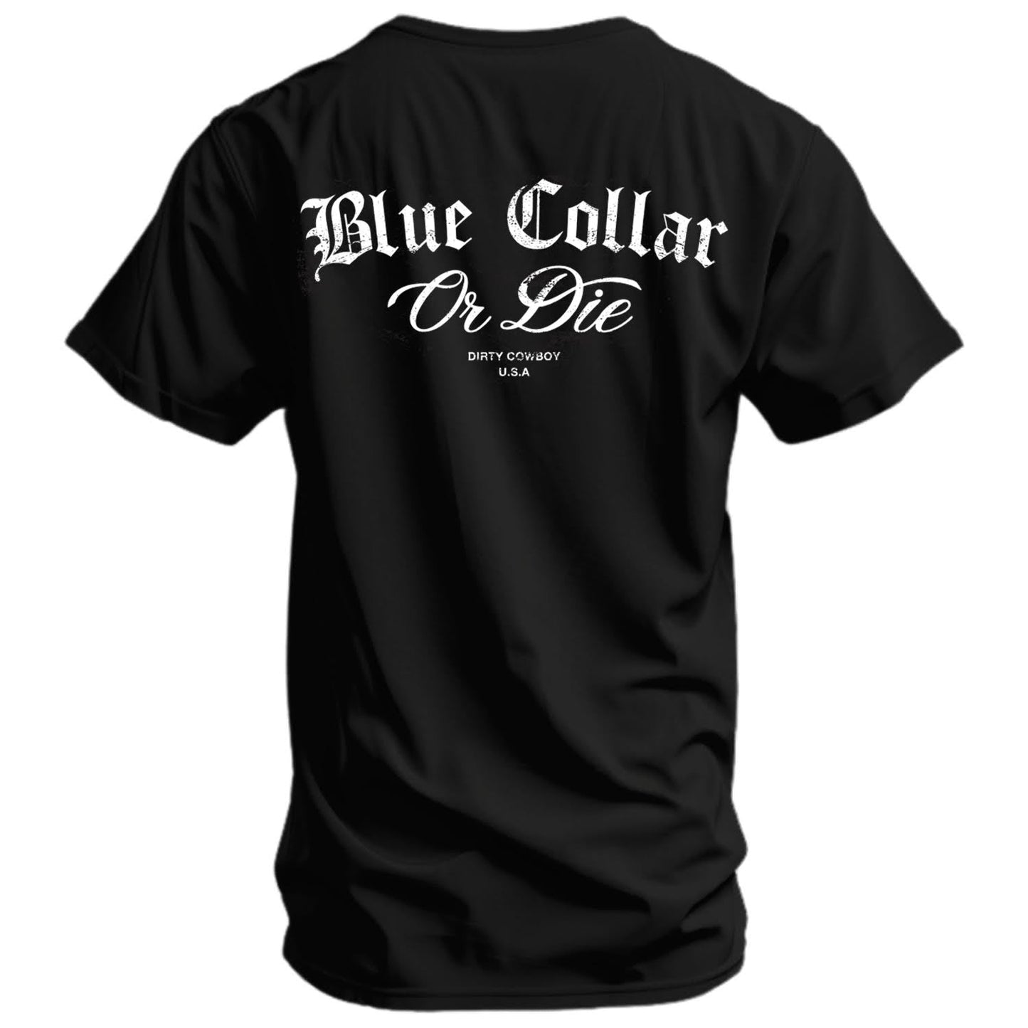 Blue Collar Or Die Men's T-Shirt