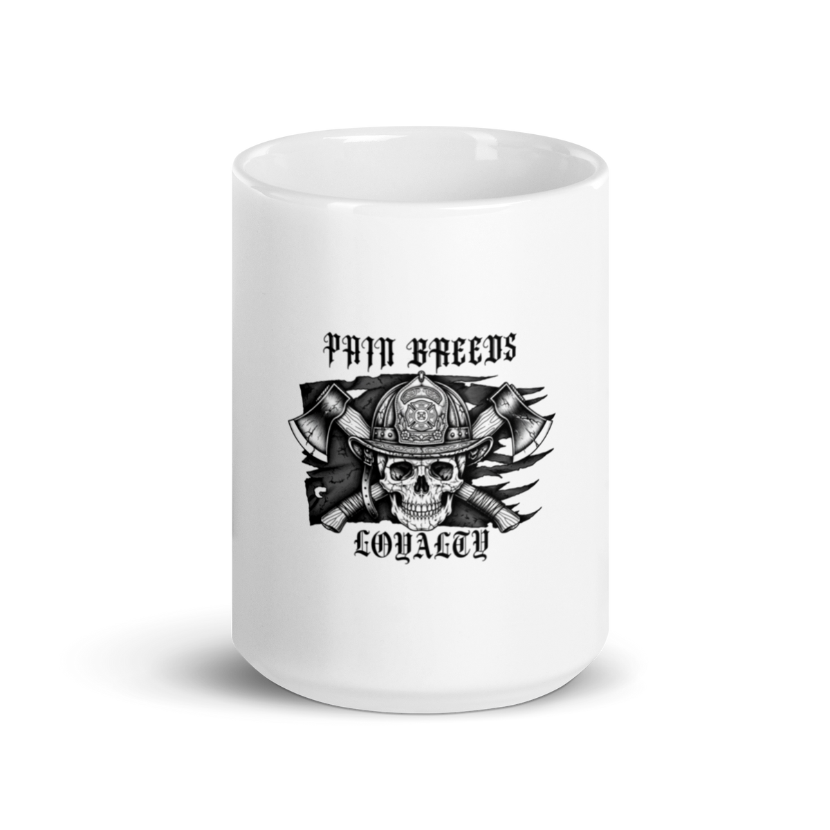 Pain Breeds Loyalty Mug