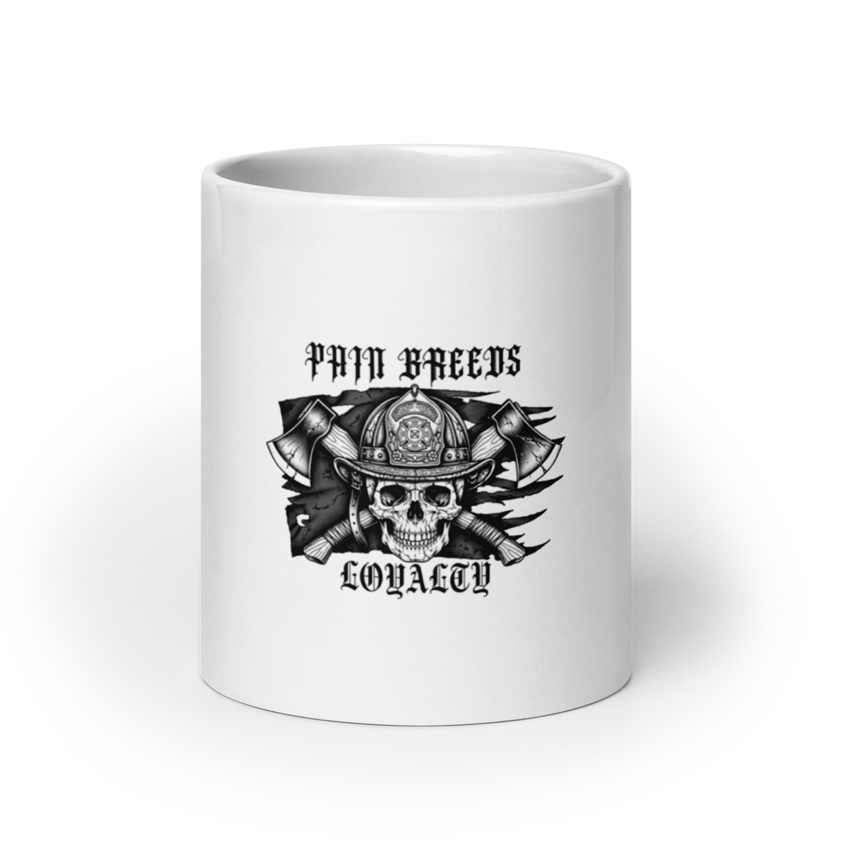 Pain Breeds Loyalty Mug